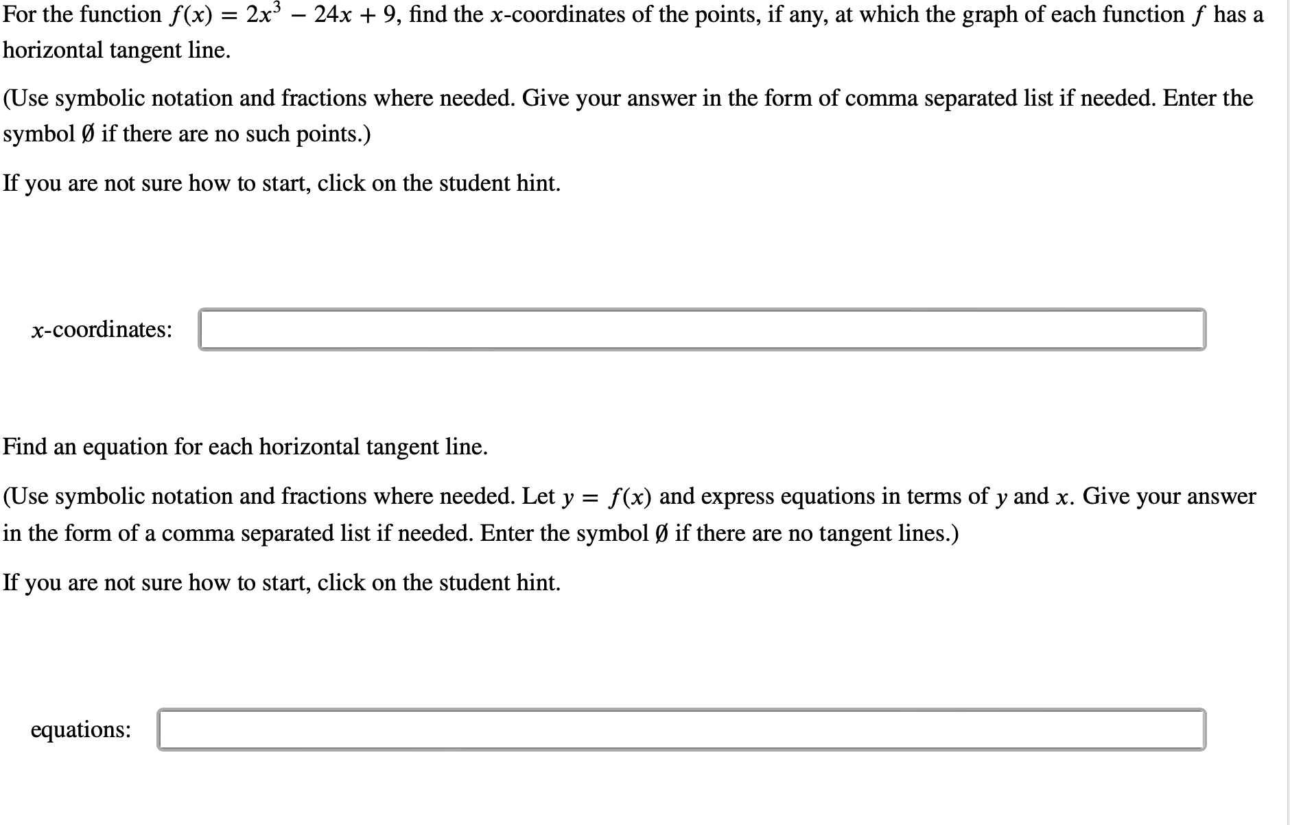 \\ Find the linear approximation L(x) to f(x) = 3x3 5 at