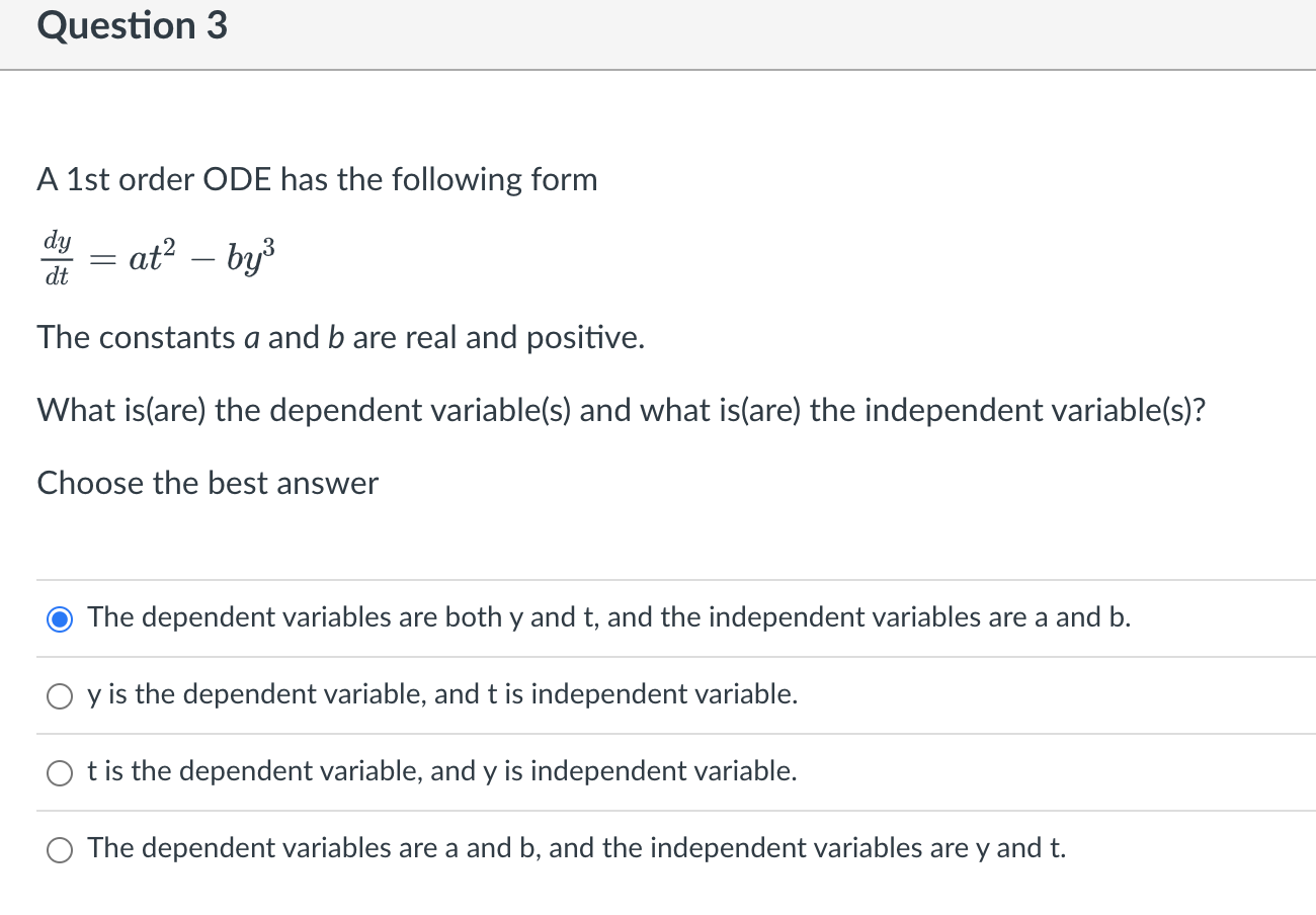 a and b, and the independent variables are y and t. Question