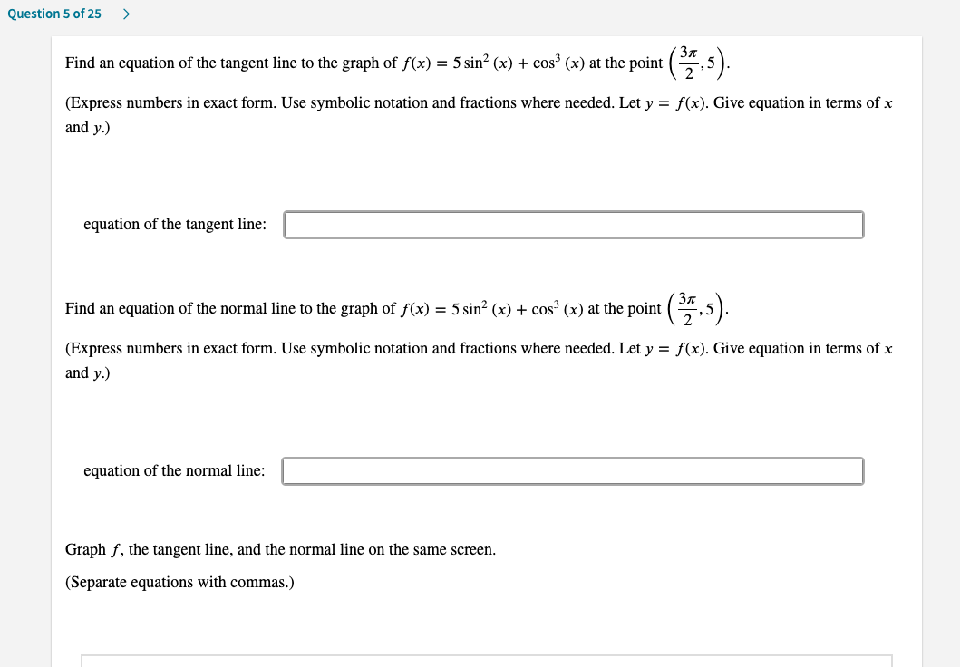 Let y = f(x). Give equation in terms of x and y.)