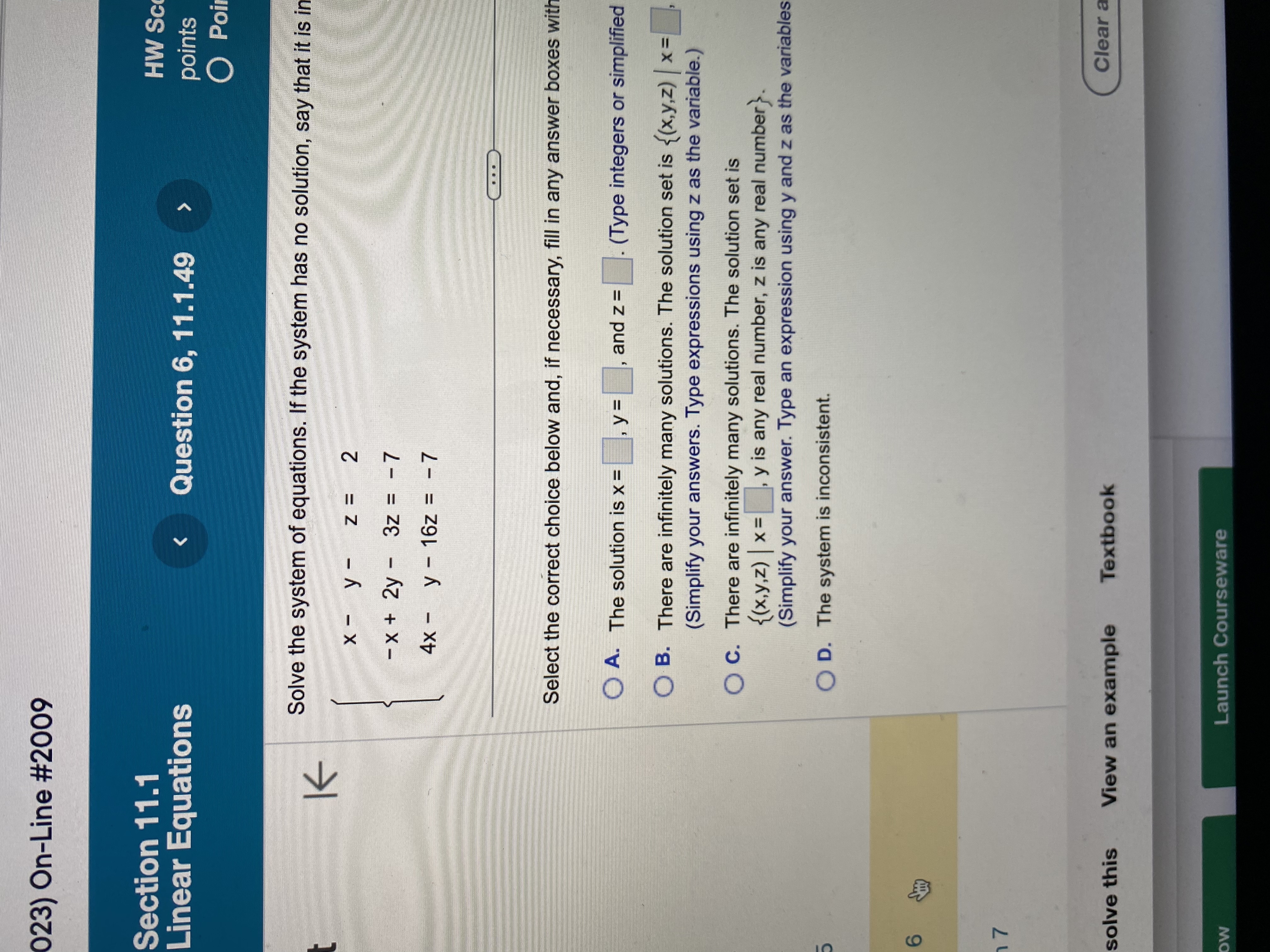 the system is x = , y= , and z = (Simplify