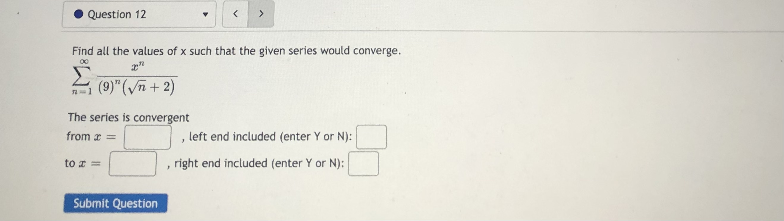 Question 11 Find all the values of x such that the given