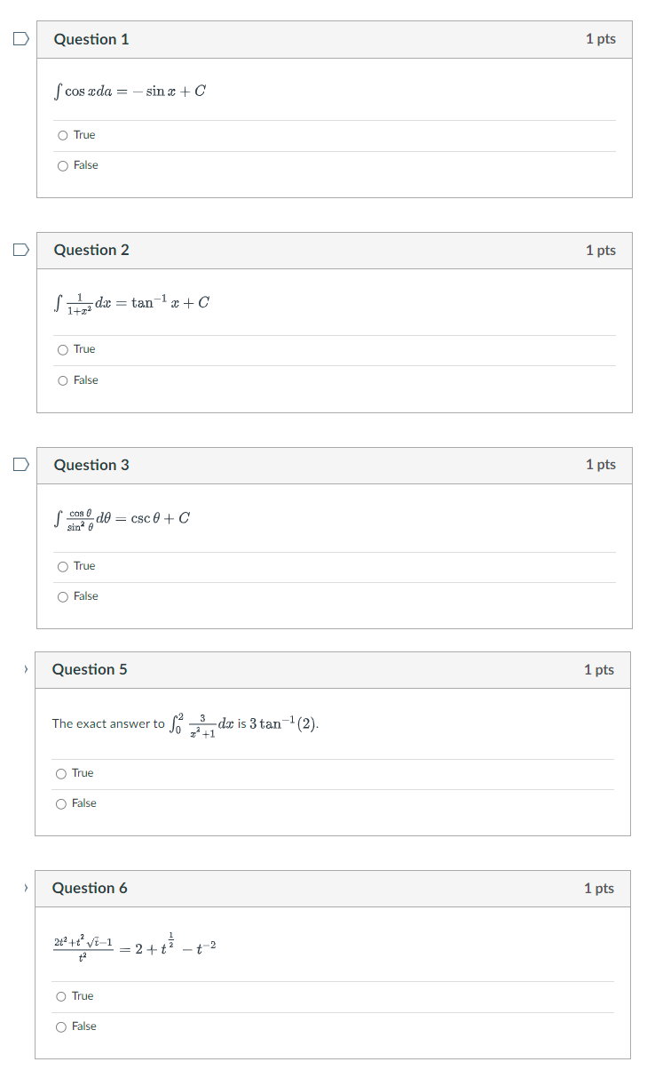 + C O True O False D Question 2 1 pts J