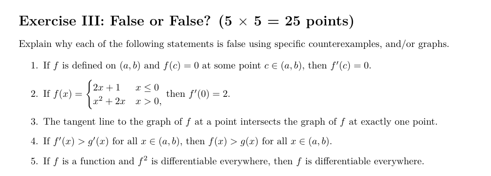  Exercise III: False or False? (5 X 5 = 25 points)