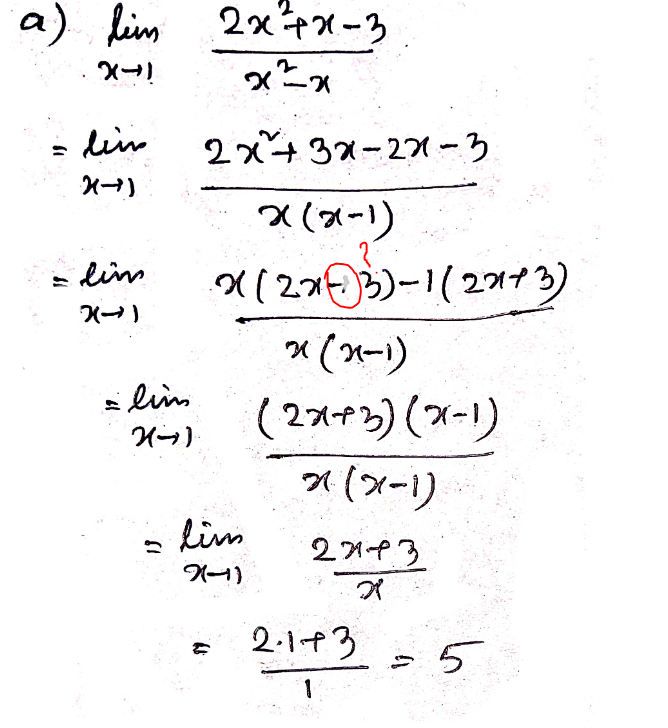 + x- 3 lim -1 x2 - x (b) combining rational functions