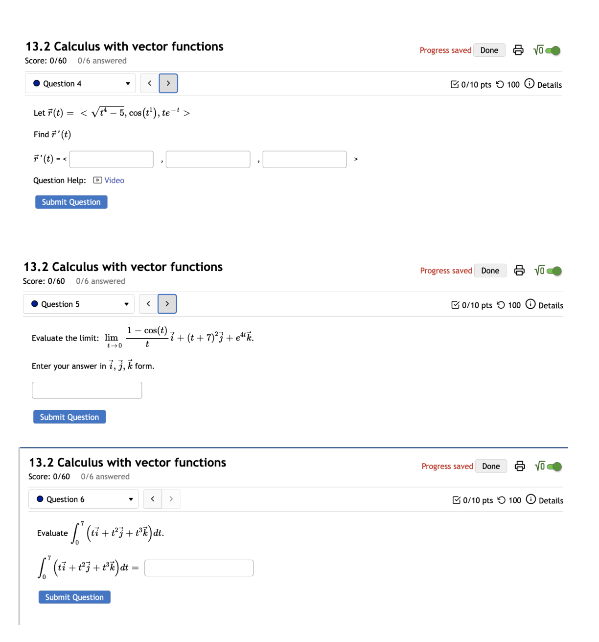 0/60 0/6 answered Question 1 0/10 pts ) 100 @ Details Let