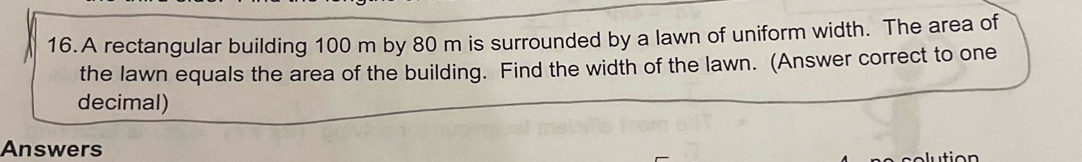 80 m is surrounded by a lawn of uniform width. The area