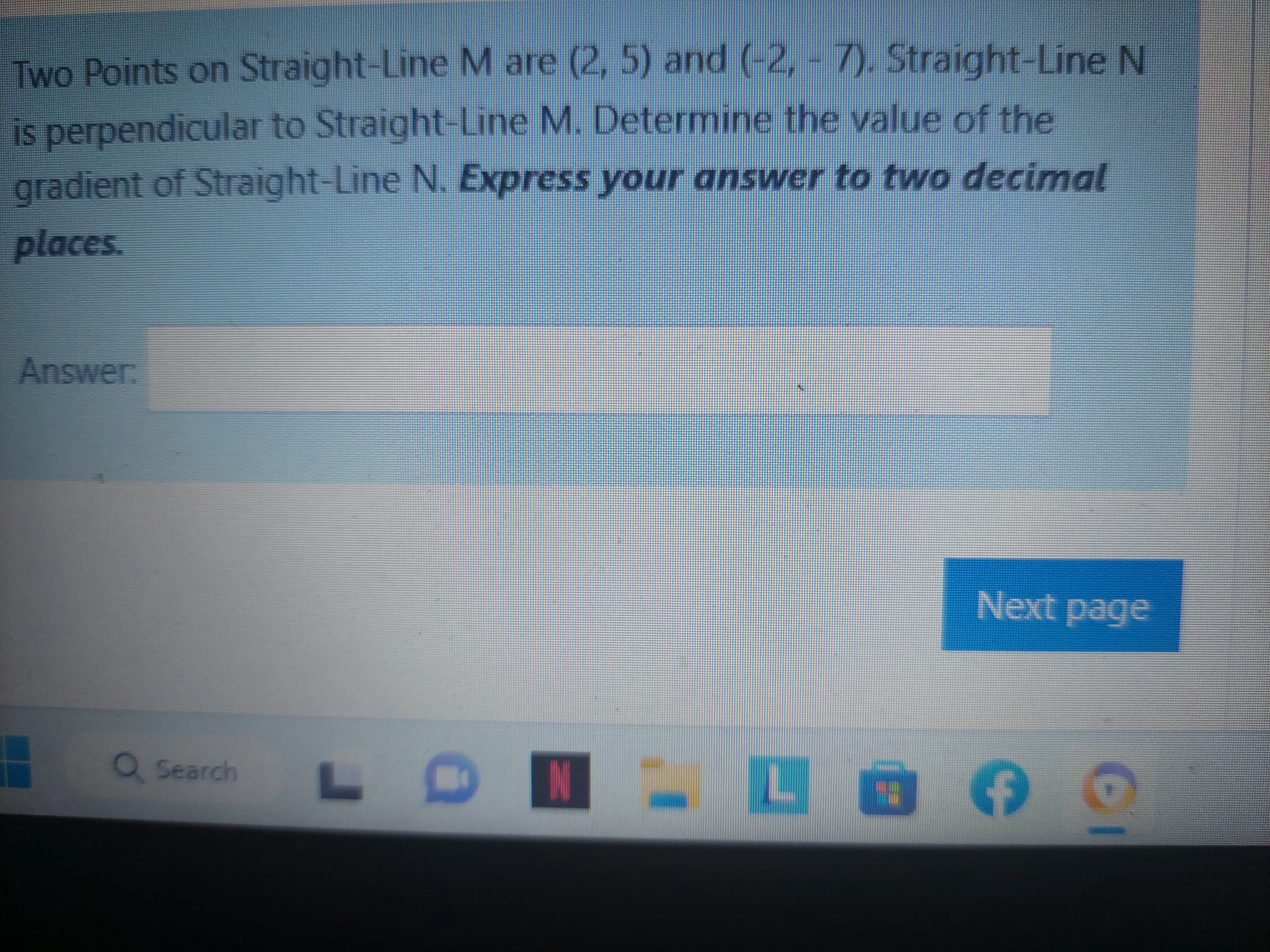 Two Points on Straight-Line M are (2, 5) and (-2, -