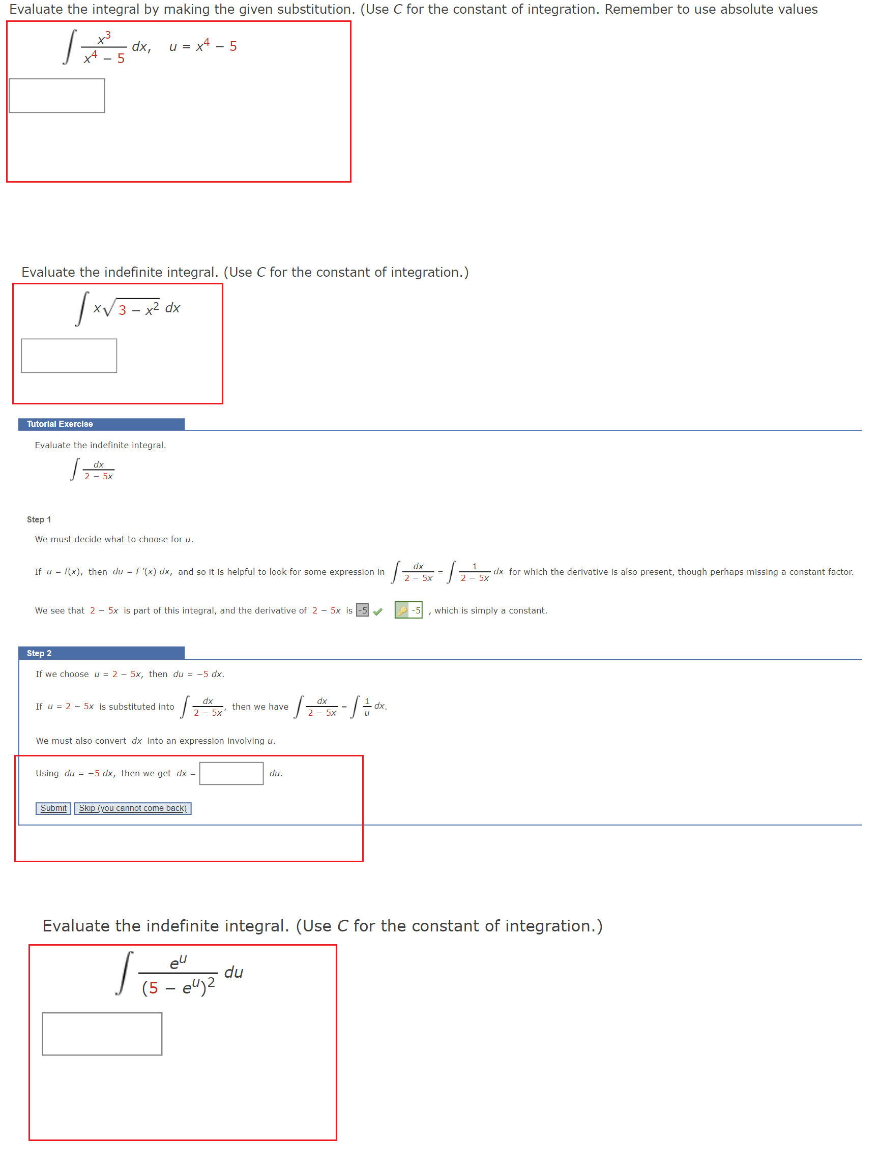 the constant of integration. Remember to use absolute values Evaluate the indefinite
