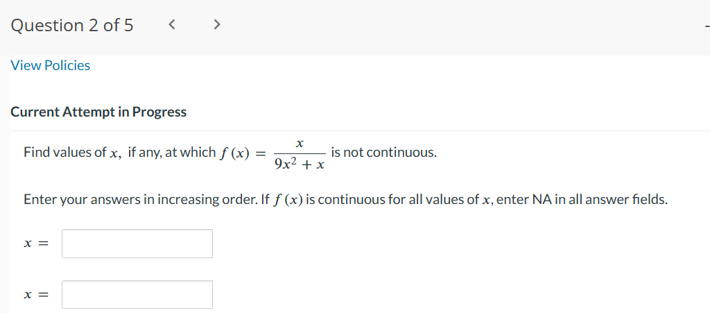 at x = c can be "removed" by redefining the value of