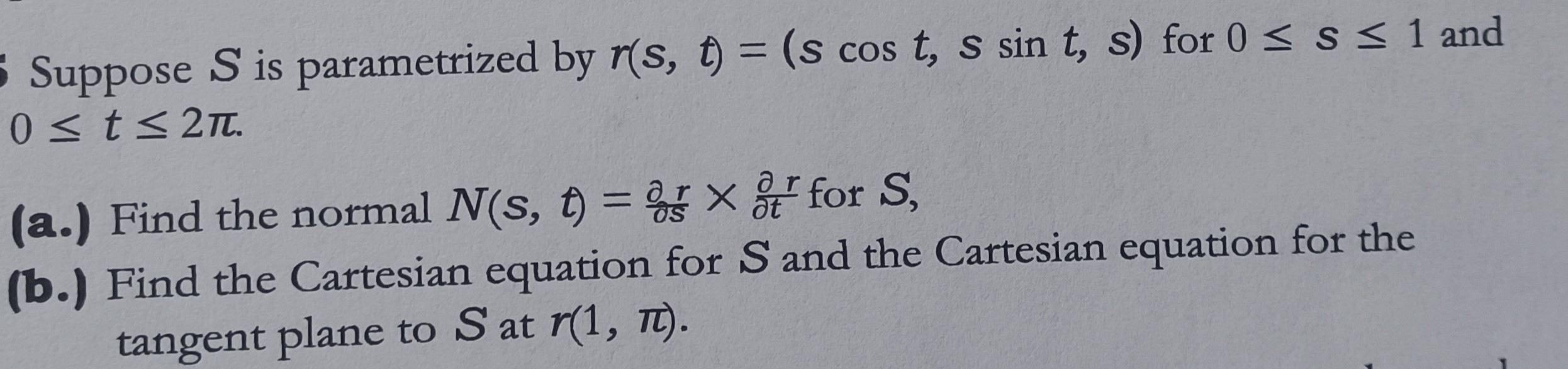 sin t, s) for 0 s 1 and 0s ts27t. Find the