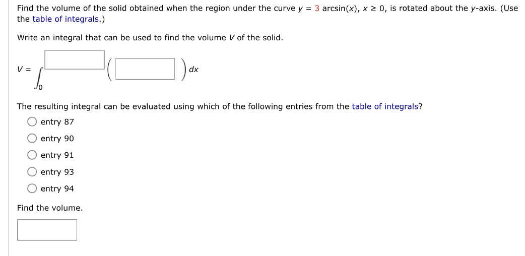 Find the volume of the solid obtained when the region under