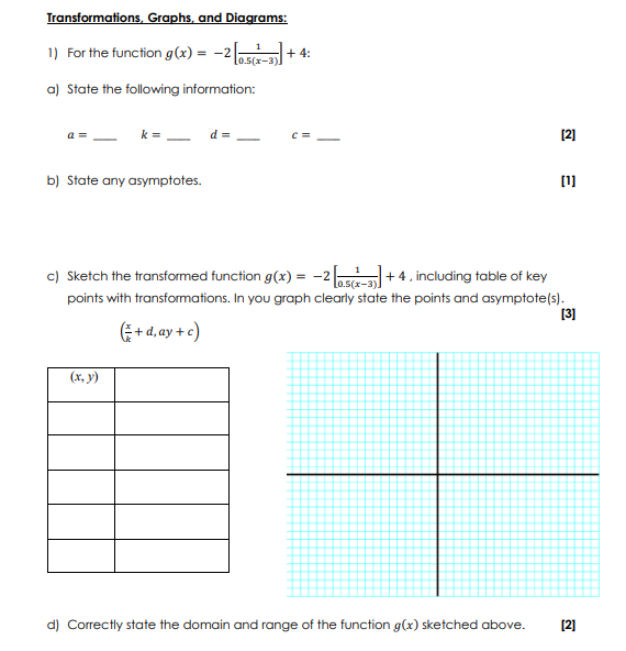 -2 53 + 4: a) State the following information: K = d
