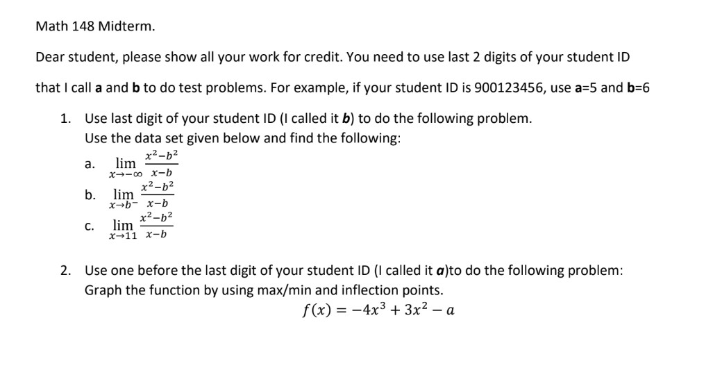 Math 148 Midterm. Dear student, please show all your work for