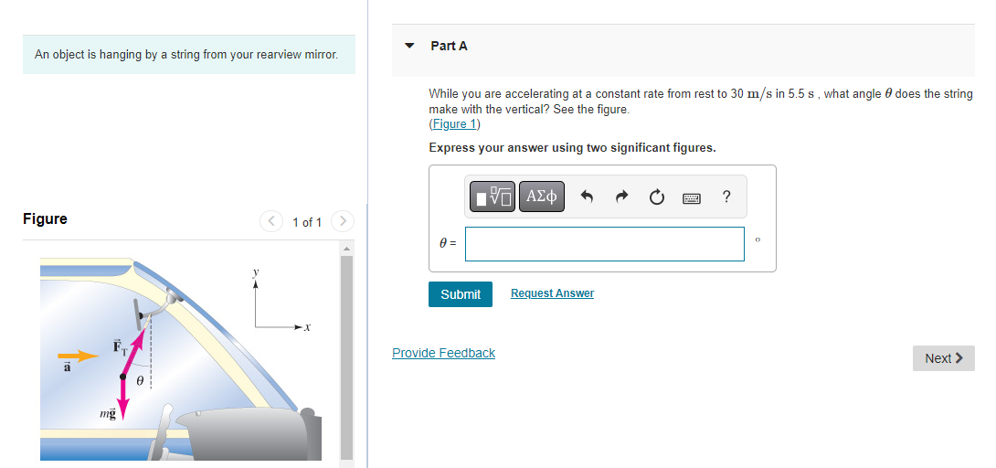  Part A An object is hanging by a string from your