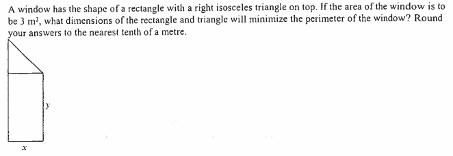 isosceles triangle on top. If the area of the window is to