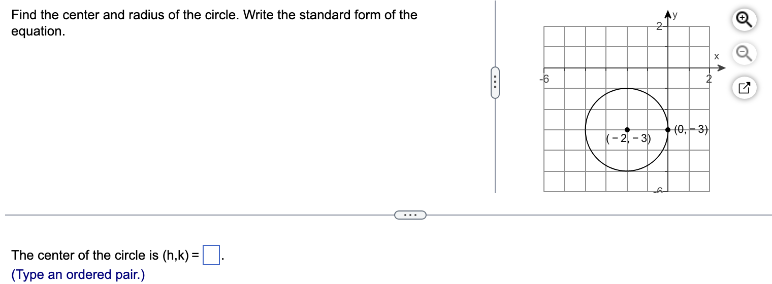  Please help solve few math problems. Find the center and radius