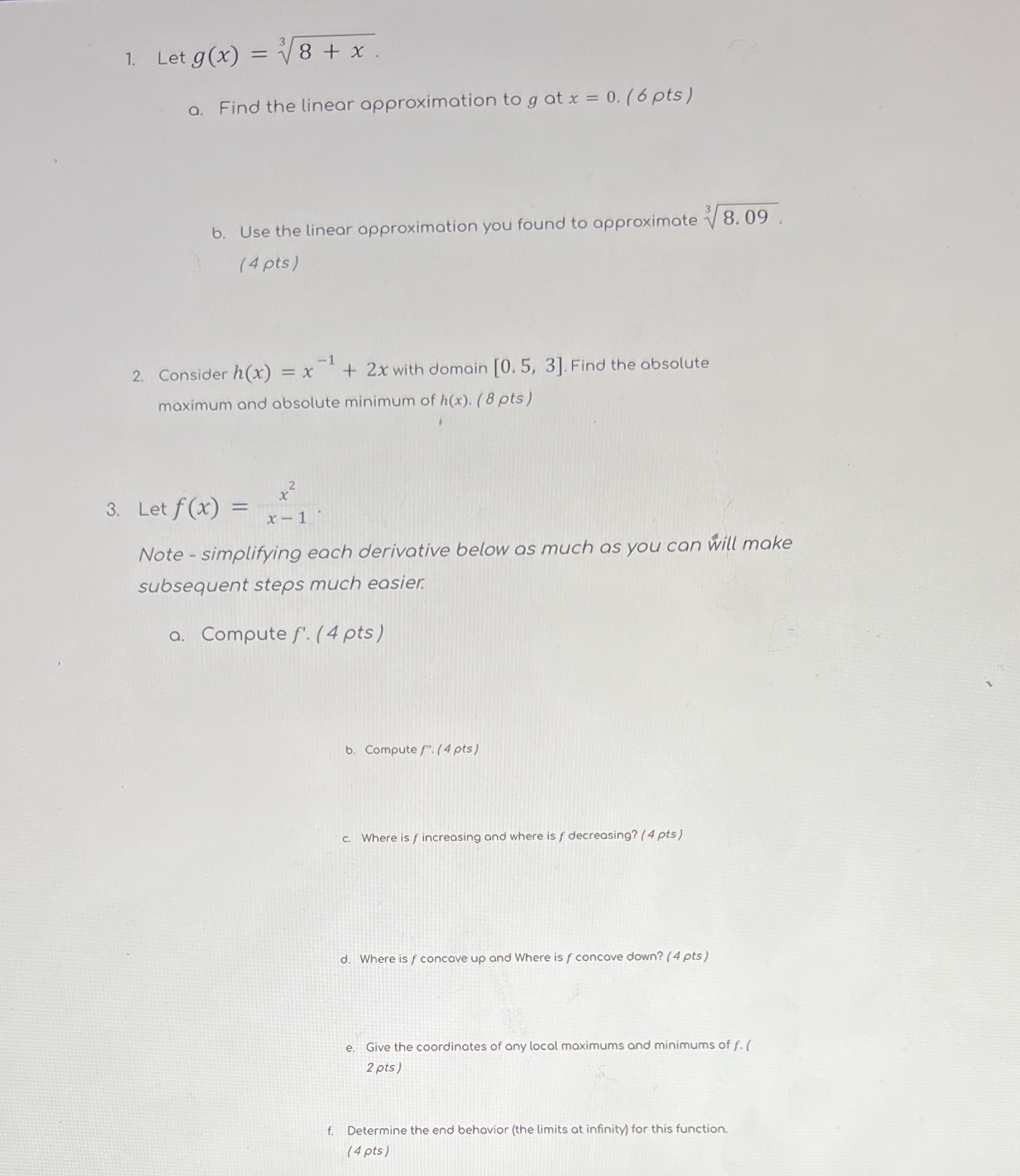  Please help 1 . Let g (x ) = V8 +