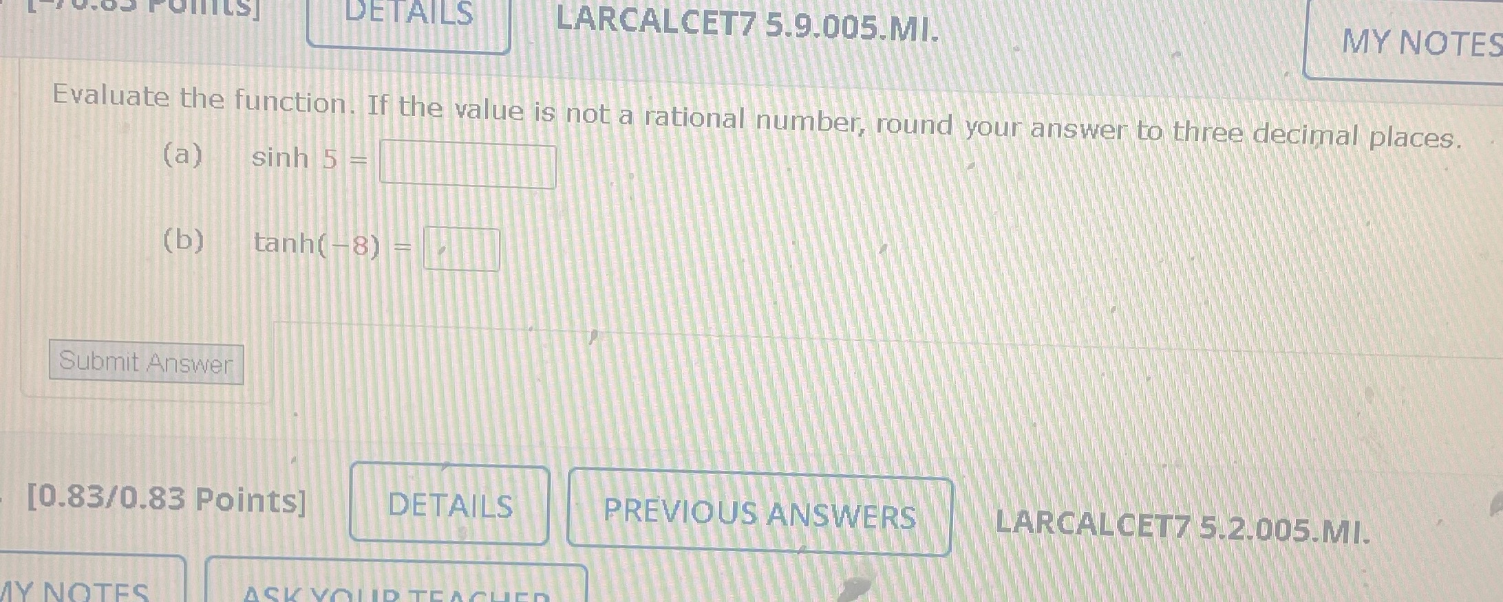 the value is not a rational number, round your answer to three