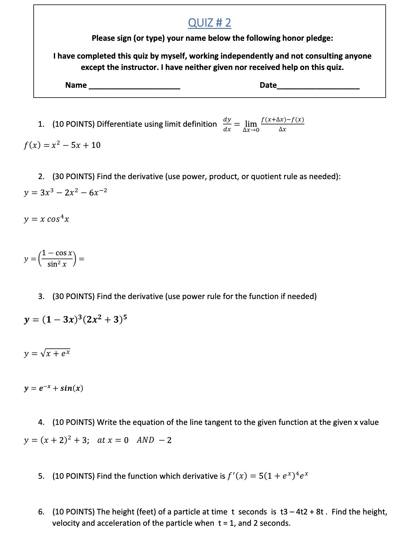 Please solve each and show work clearly please QUIZ#2 Please sign