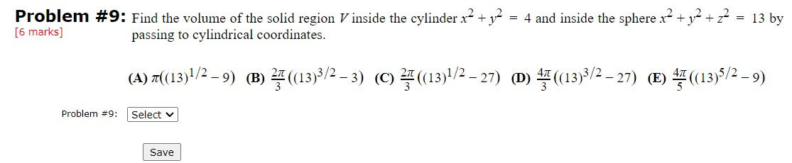  Please show steps on how to solve this question Problem #9: