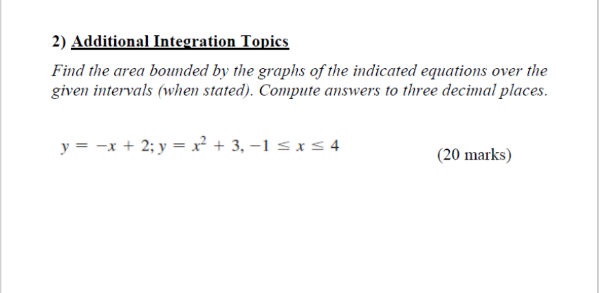of the indicated equations over the given intervals (when stated). Compute answers