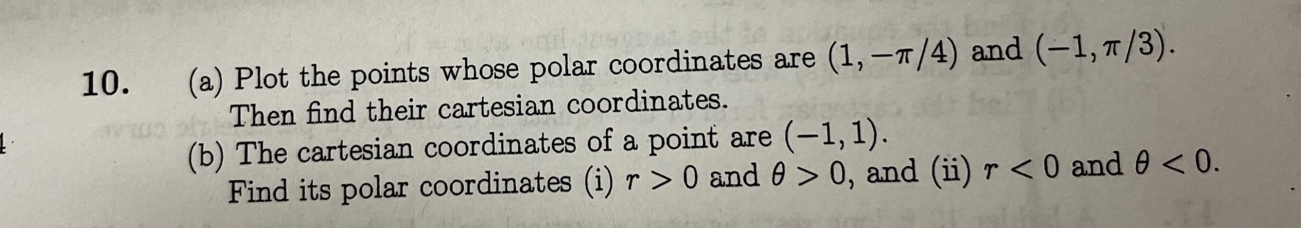 /4) and (-1, 7/3). Then find their cartesian coordinates. (b) The cartesian