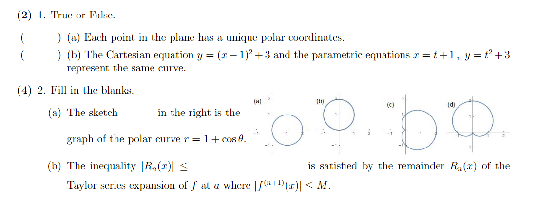 the plane has a unique polar coordinates. ( ) (h) The Cartesian