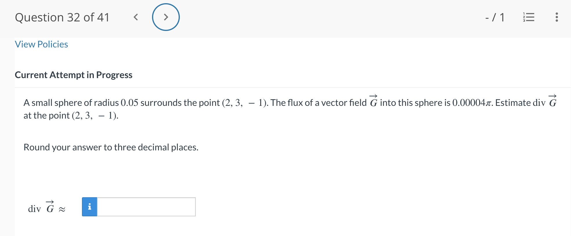 into this sphere is 0.000047. Estimate div G at the point (2,