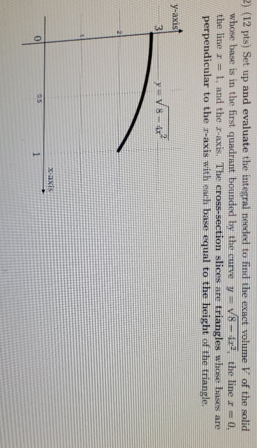 evaluate the integral needed to find the exact volume | of the