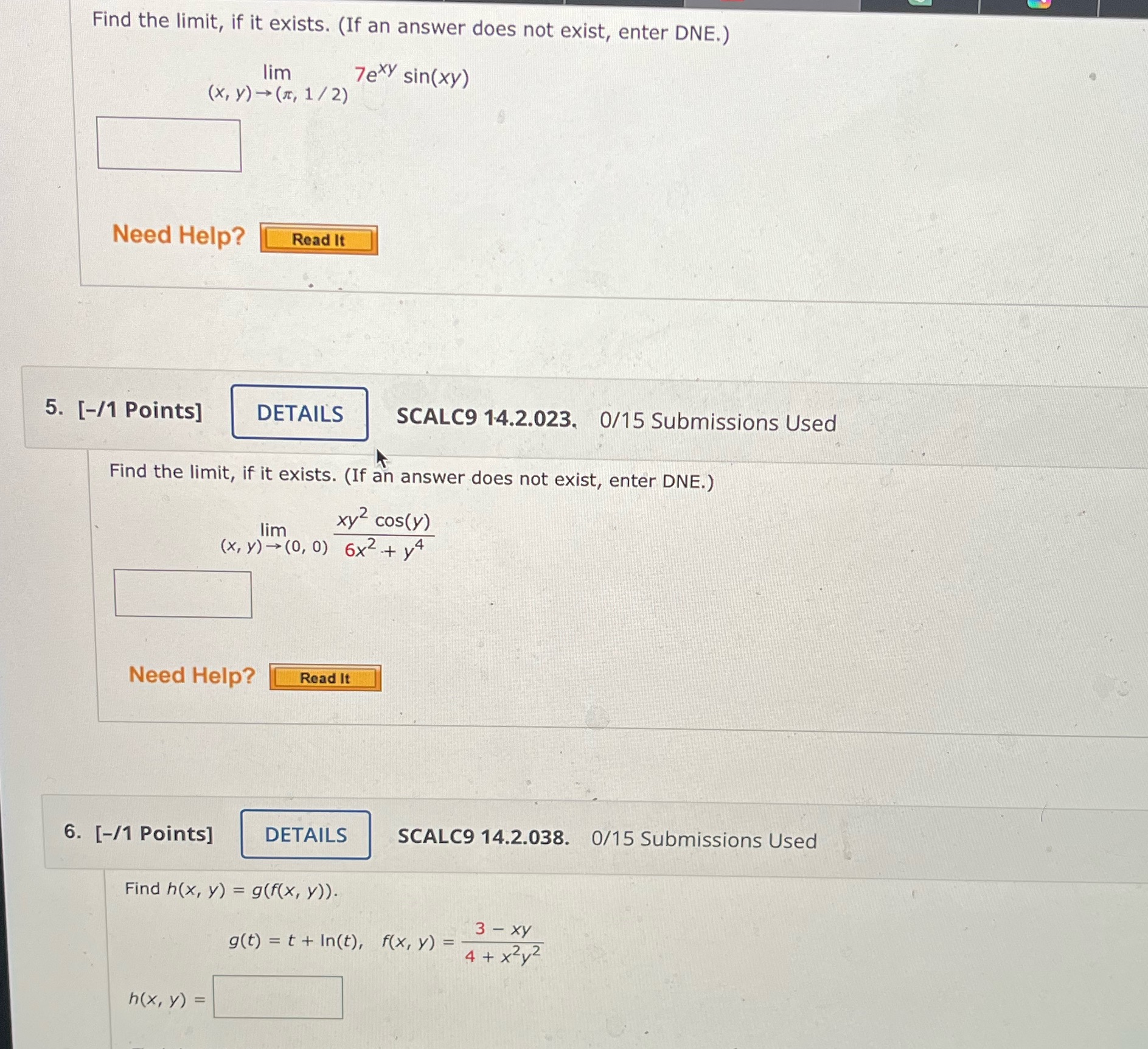 (If an answer does not exist, enter DNE.) lim 7exy sin(xy) (