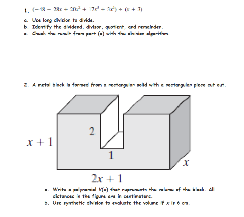 the dividend, divisor, quotient, and remainder. c. Check the result from part