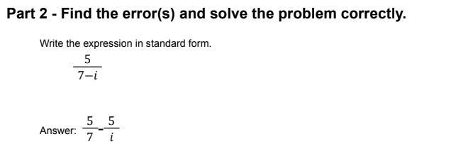 Part 2 - Find the error(s) and solve the problem correctly.