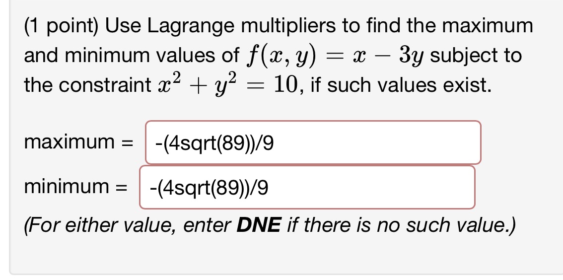 find the maximum and minimum values of ac, 3/) = :r: 39