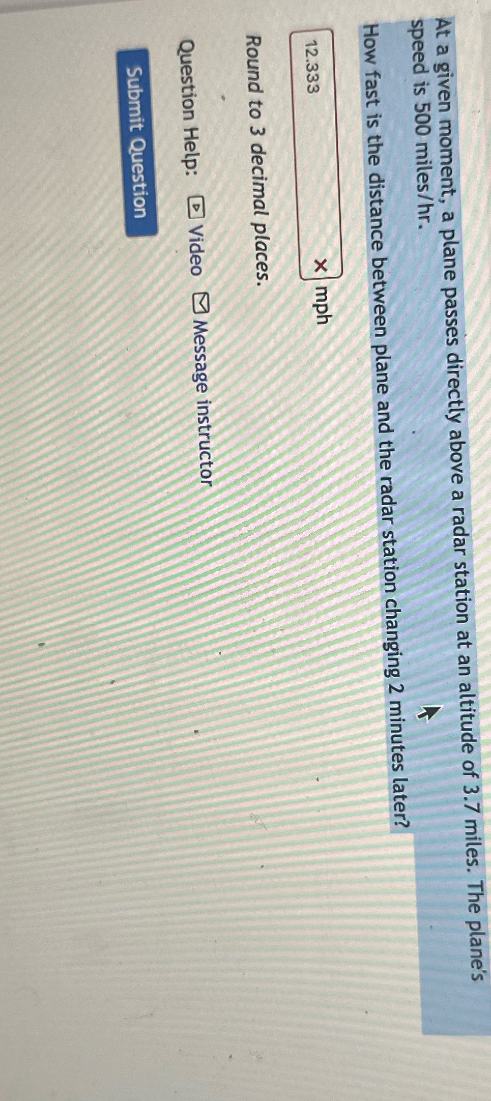 At a given moment, a plane passes directly above a radar