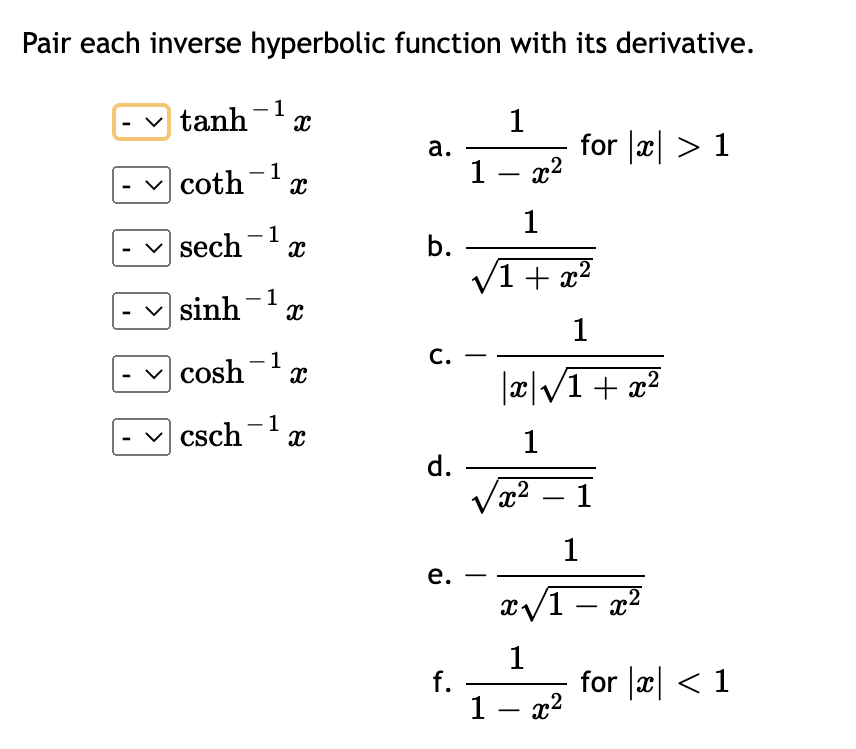 each inverse hyperbolic function with its derivative. - tanh a. for a