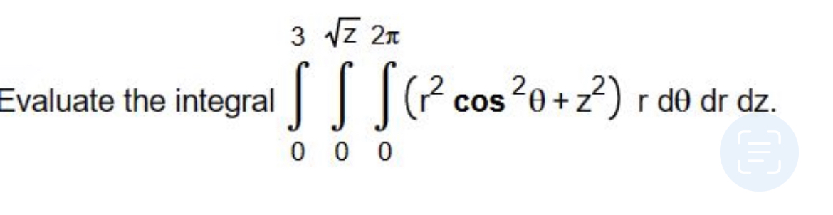 integral. 2 2x 1- cos S p sin d dp do de