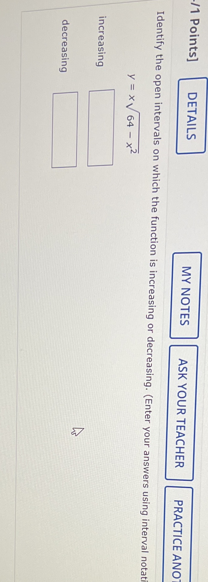  /1 Points] DETAILS MY NOTES ASK YOUR TEACHER PRACTICE ANO Identify