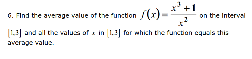 3 2.: + 1 6. Find the average value cf the