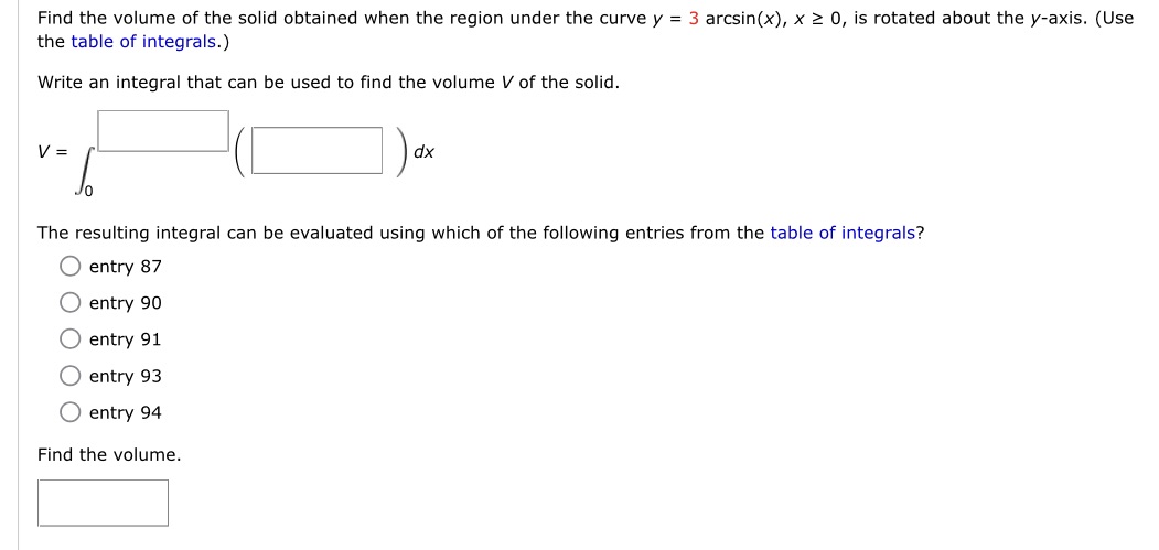 the curve y = 3 arcsin(x), x 2 0, is rotated about