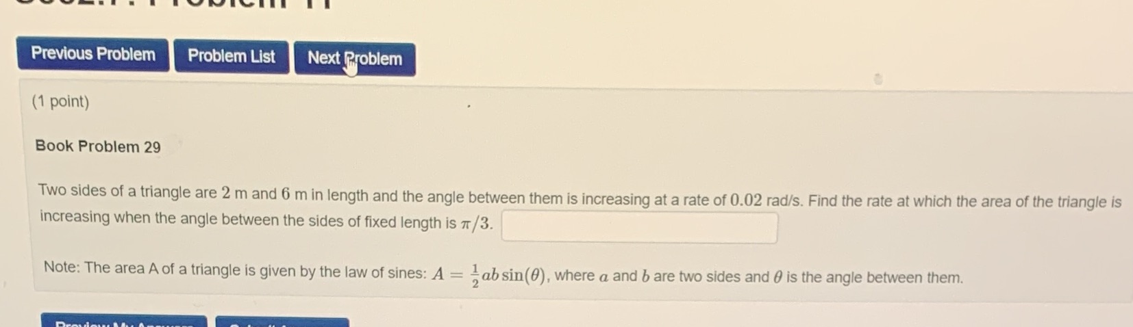 Two sides of a triangle are 2 m and 6 m in
