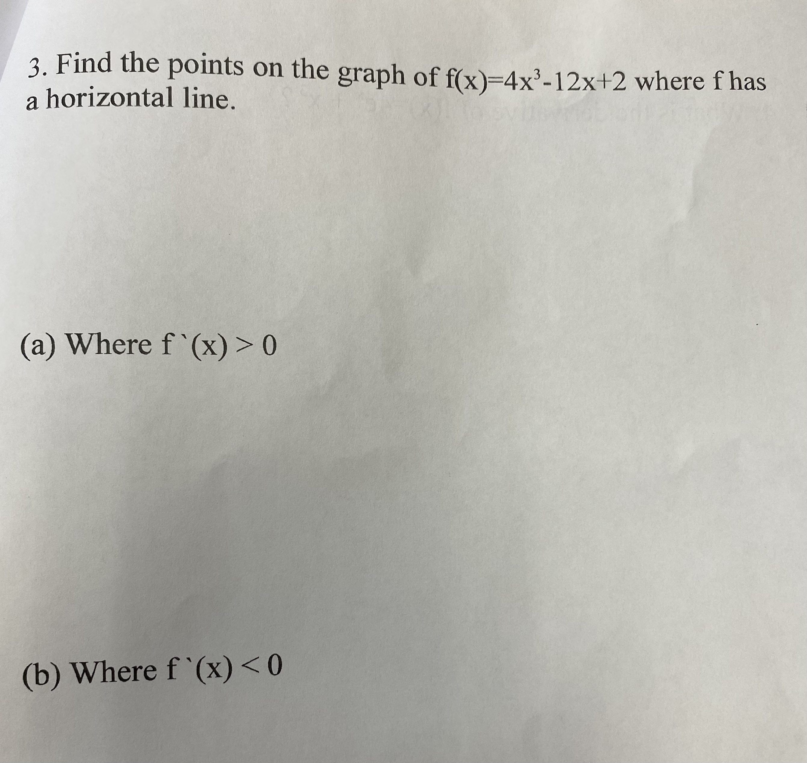 find the following: (a) f(x) ( b ) f' ( 2 )