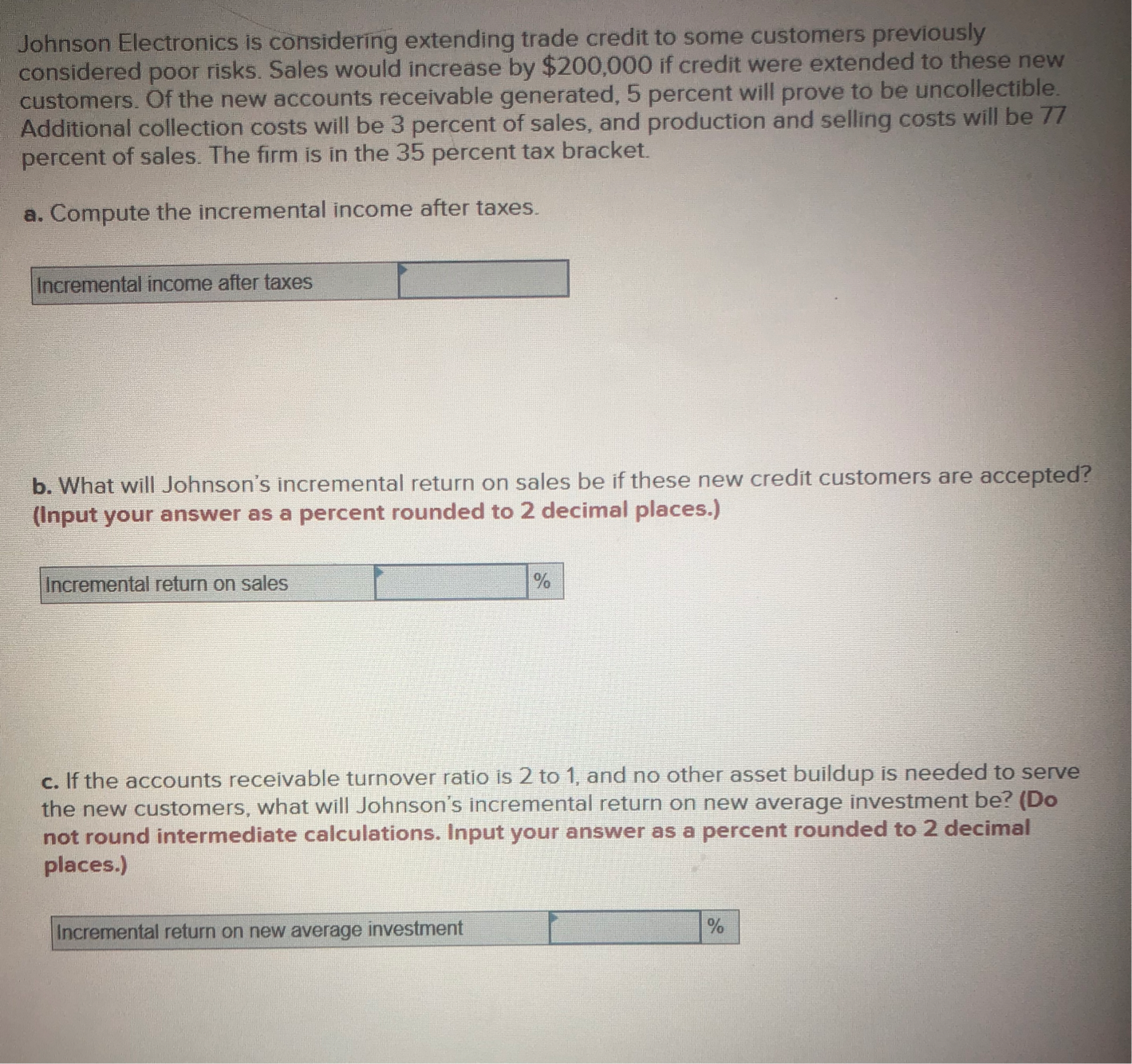 I need some assistance in solving this! Johnson Electronics is considering