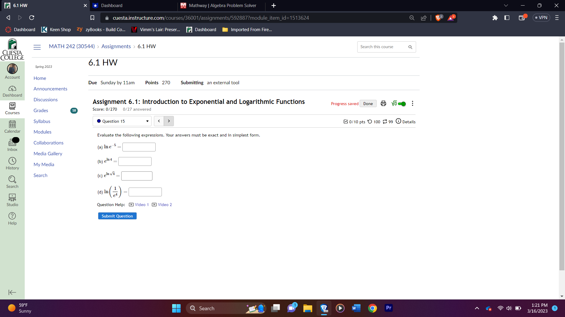 to Exponential and Logarithmic Functions Progress saved Done # 10-. : Courses