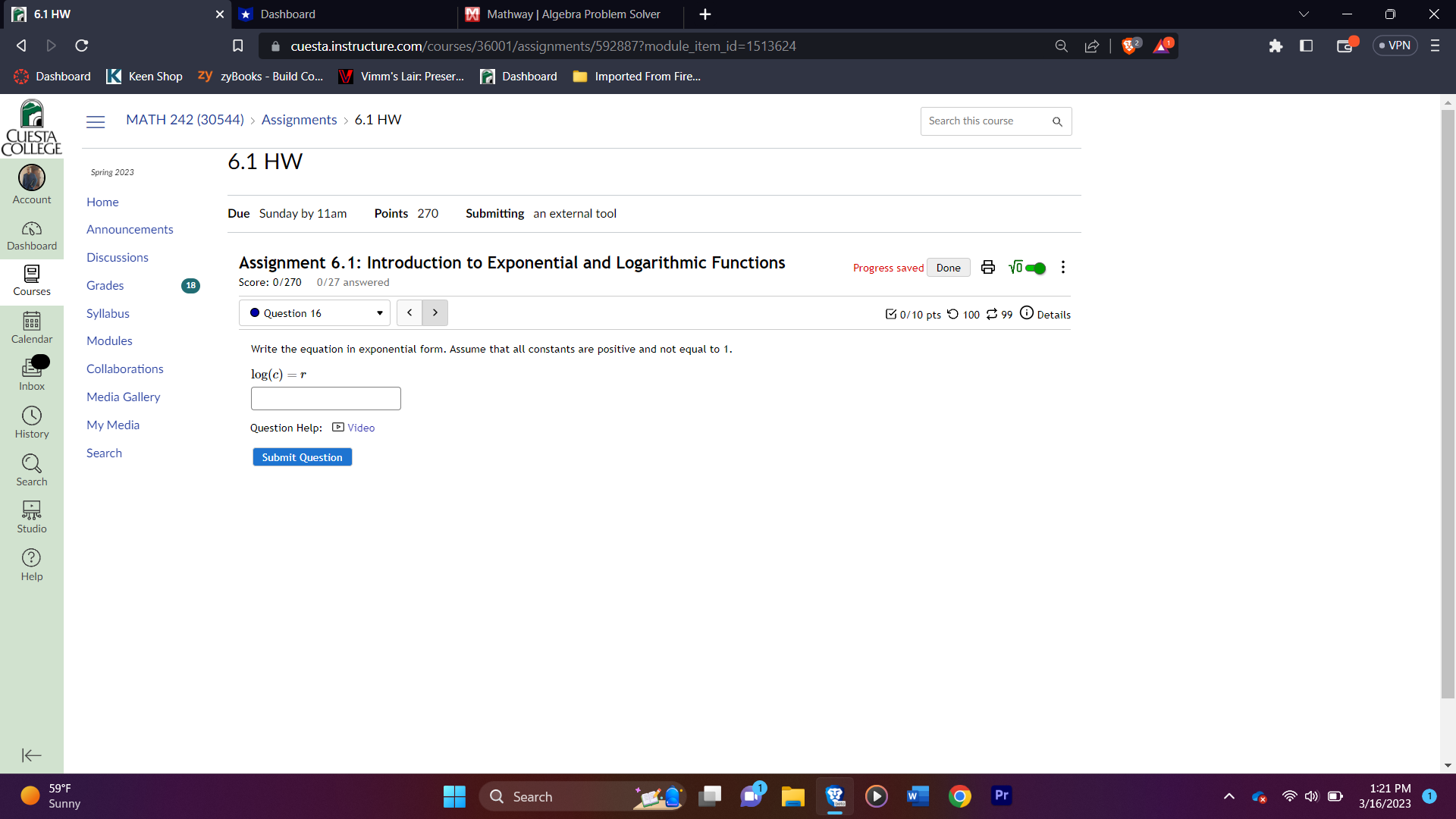 (30544) > Assignments > 6.1 HW Search this course OLLEGE 6.1 HW