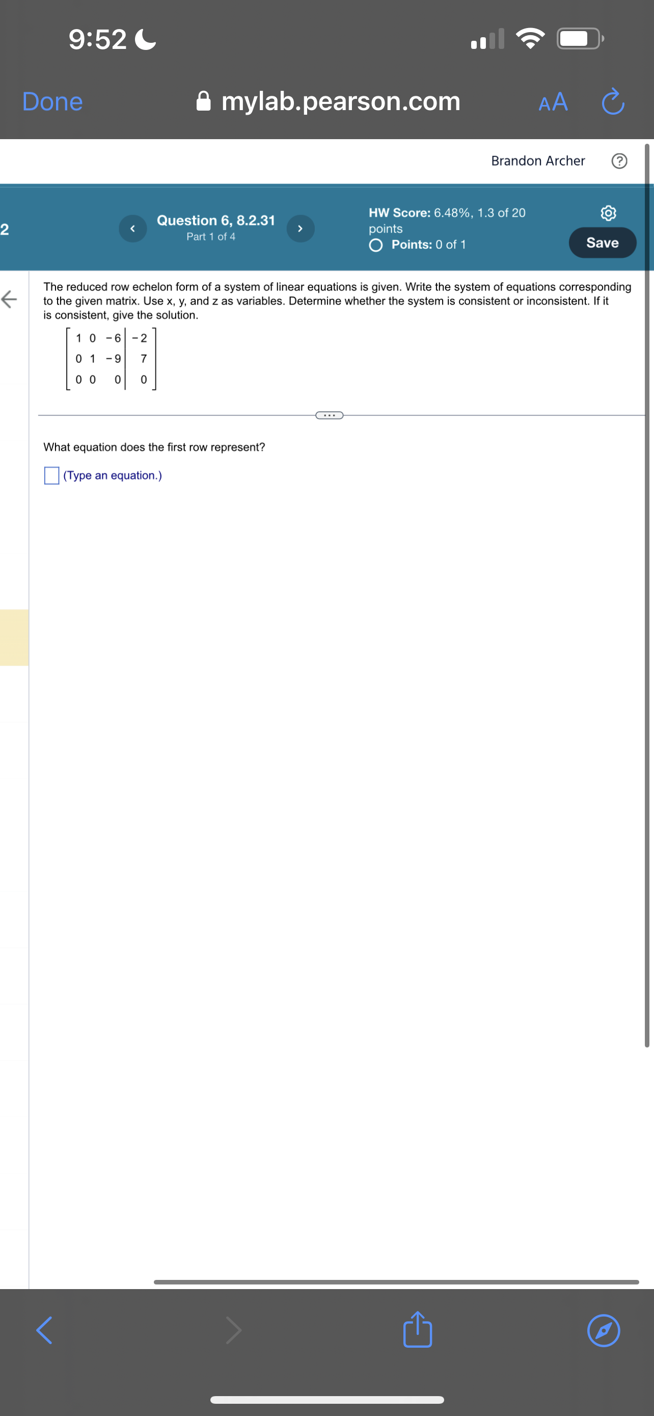 8.2.15 points Points: 0 of 1 Save Write the augmented matrix of