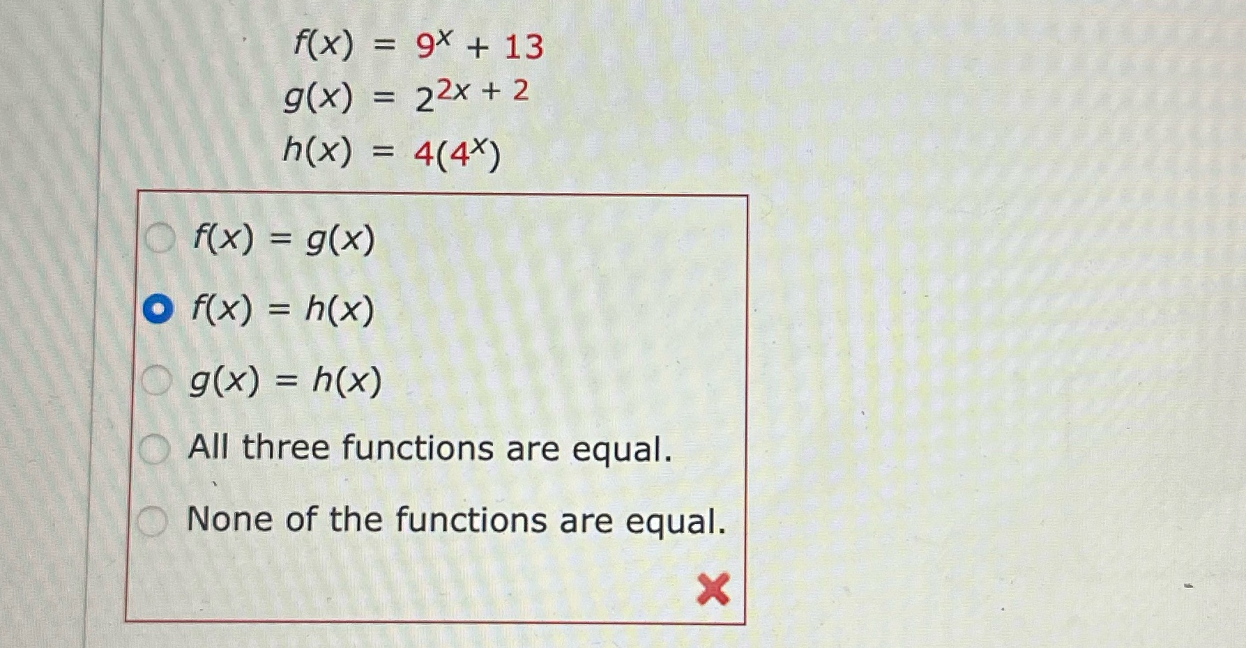  f(x) = 9* + 13 g (x) = 22x + 2