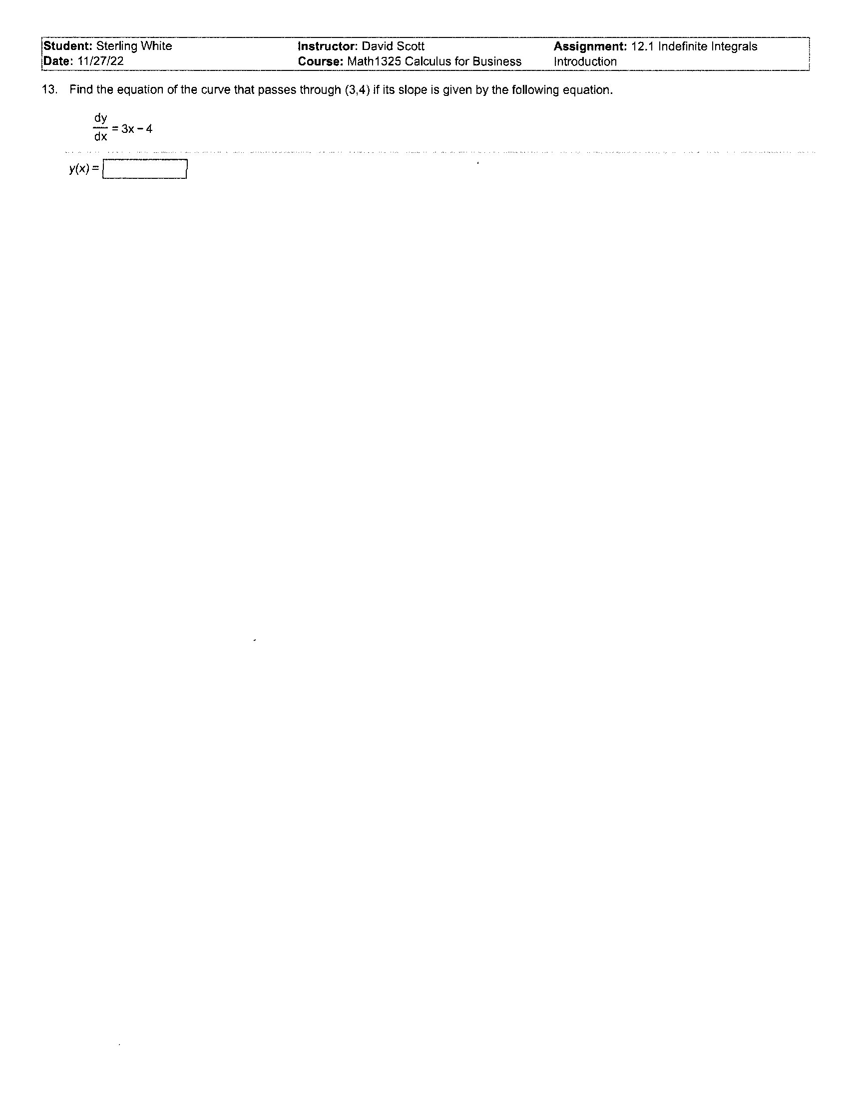 Course: Math 1325 Calculus for Business introduction 11. Find the particular antiderivative