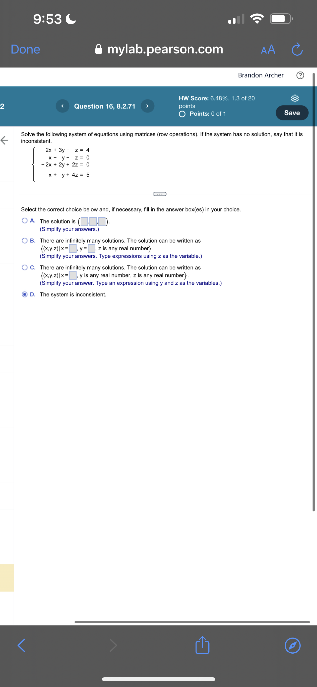 to the augmented matrix? A. x - 5y + 2z = -