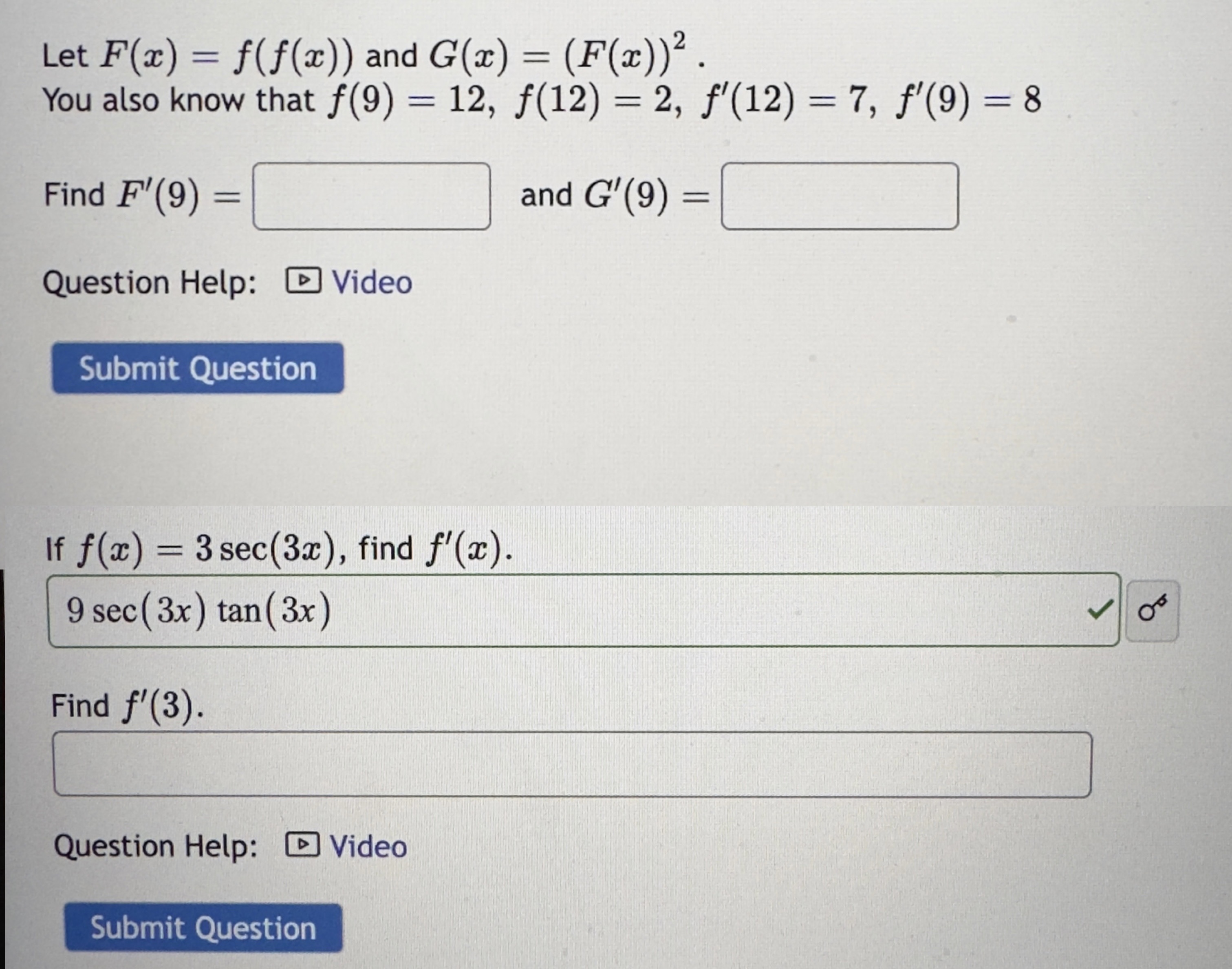 that f(9) 7, f'(9) 8 Find F'(9) Question Help: Video Submit Question