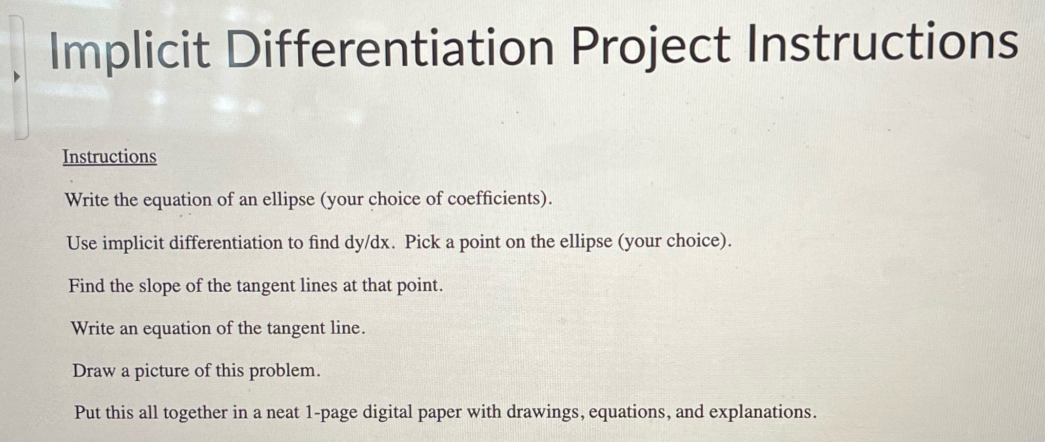  Implicit Differentiation Project Instructions Instructions Write the equation of an ellipse
